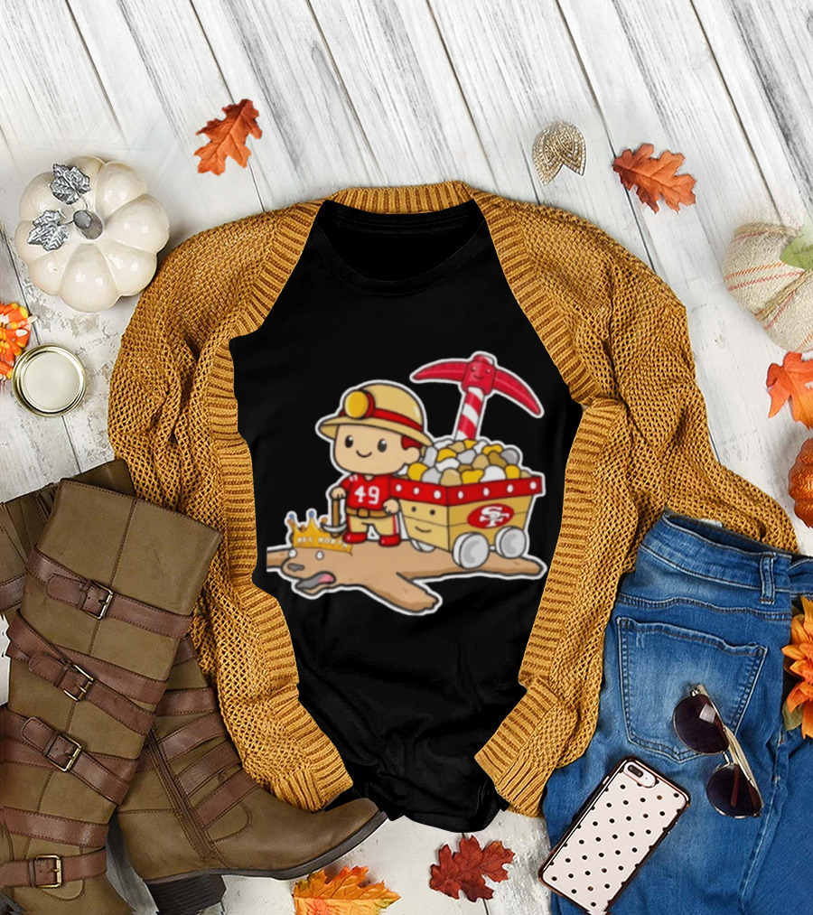 San Francisco 49ers Stop The Cardiac Bears Miner Character With Pickaxe And Cart T-Shirt