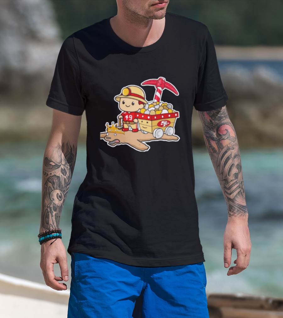 San Francisco 49ers Stop The Cardiac Bears Miner Character With Pickaxe And Cart T-Shirt