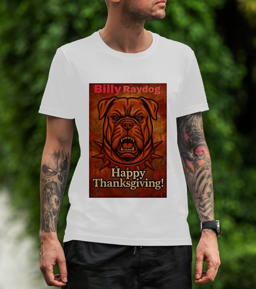 Billy Raydog Bulldog Spiked Collar Happy Thanksgiving T-Shirt