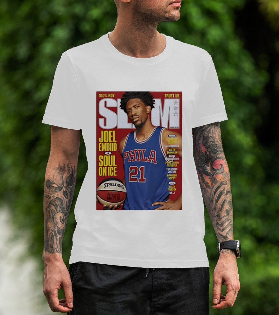 100% ROY SLAM Joel Embiid Soul On Ice PHILA 21 Philadelphia 76ers Cover T-Shirt