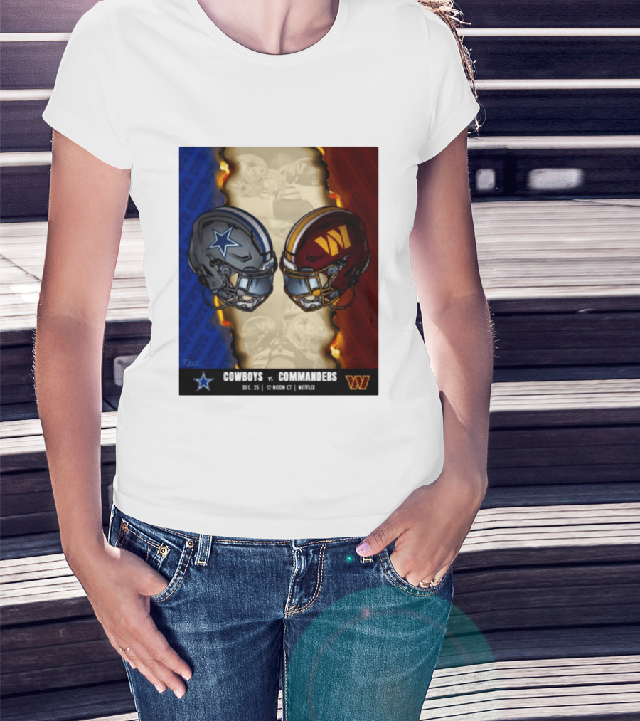 Cowboys Vs Commanders December 25 Noon CT Netflix T-Shirt