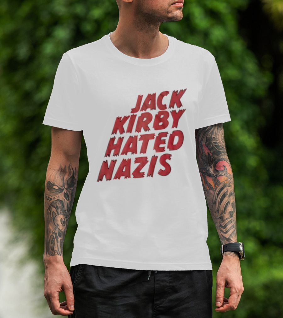 Jack Kirby Hated Nazis Limited Edition T-Shirt