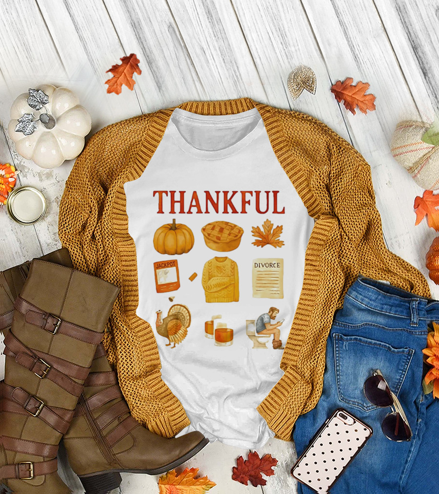 Thankful Pumpkin Turkey Pie Divorce Jackpot Sweater Toilet Autumn T-Shirt