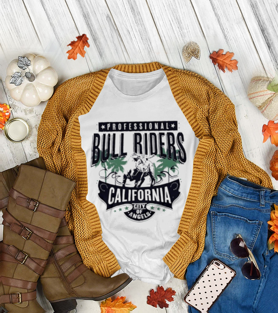 Professional Bull Riders California Ride The Nights Anaheim City Of Angels T-Shirt