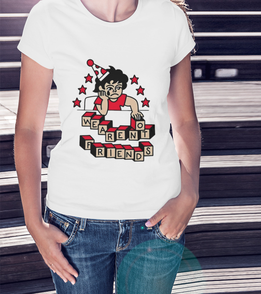 We Aren't Friends Sad Birthday Party Child Blocks And Stars T-Shirt
