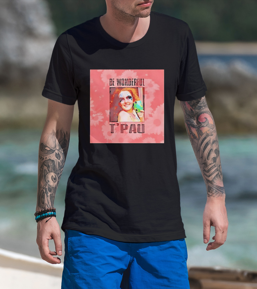 T'Pau Be Wonderful 80s Pop Carol Decker T-Shirt