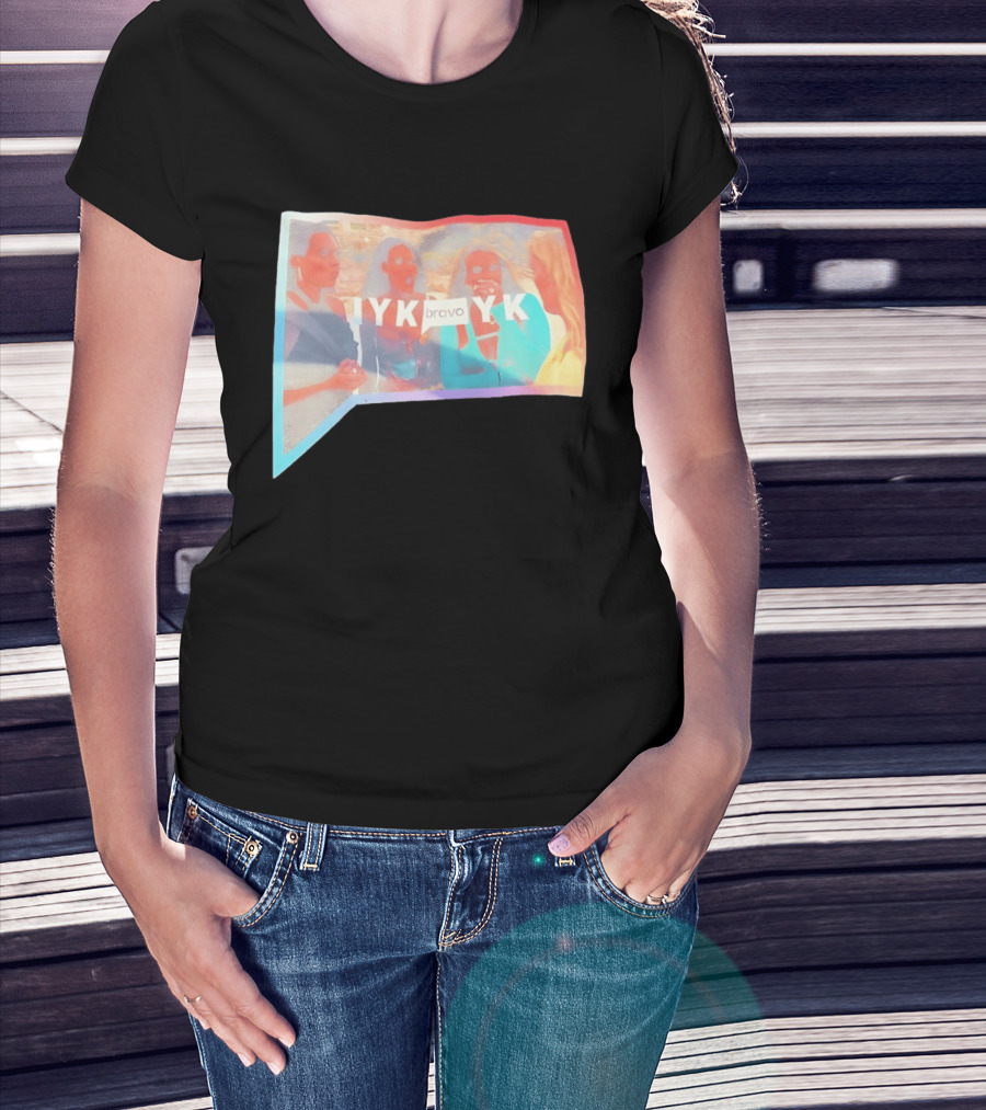 IYK Bravo YK Real Housewives Reality TV Meme Iconic Argument Scene T-Shirt