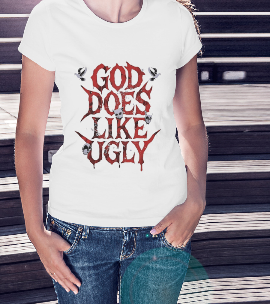 God Does Like Ugly Streetwear Edgy Red Text With Skulls And Butterflies T-Shirt