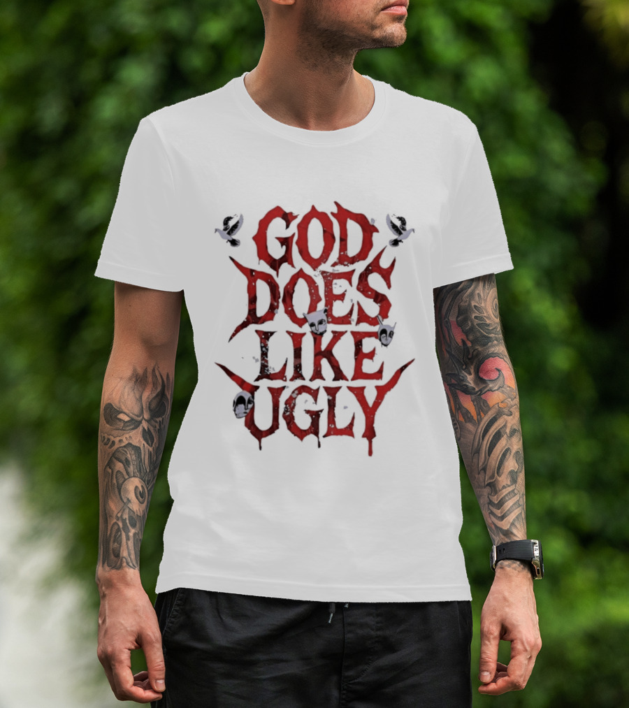God Does Like Ugly Streetwear Edgy Red Text With Skulls And Butterflies T-Shirt