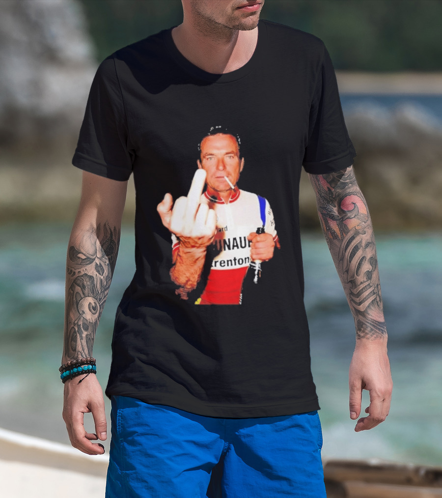 Bernard Hinault Tour De France Cigarette Beer Middle Finger T-Shirt