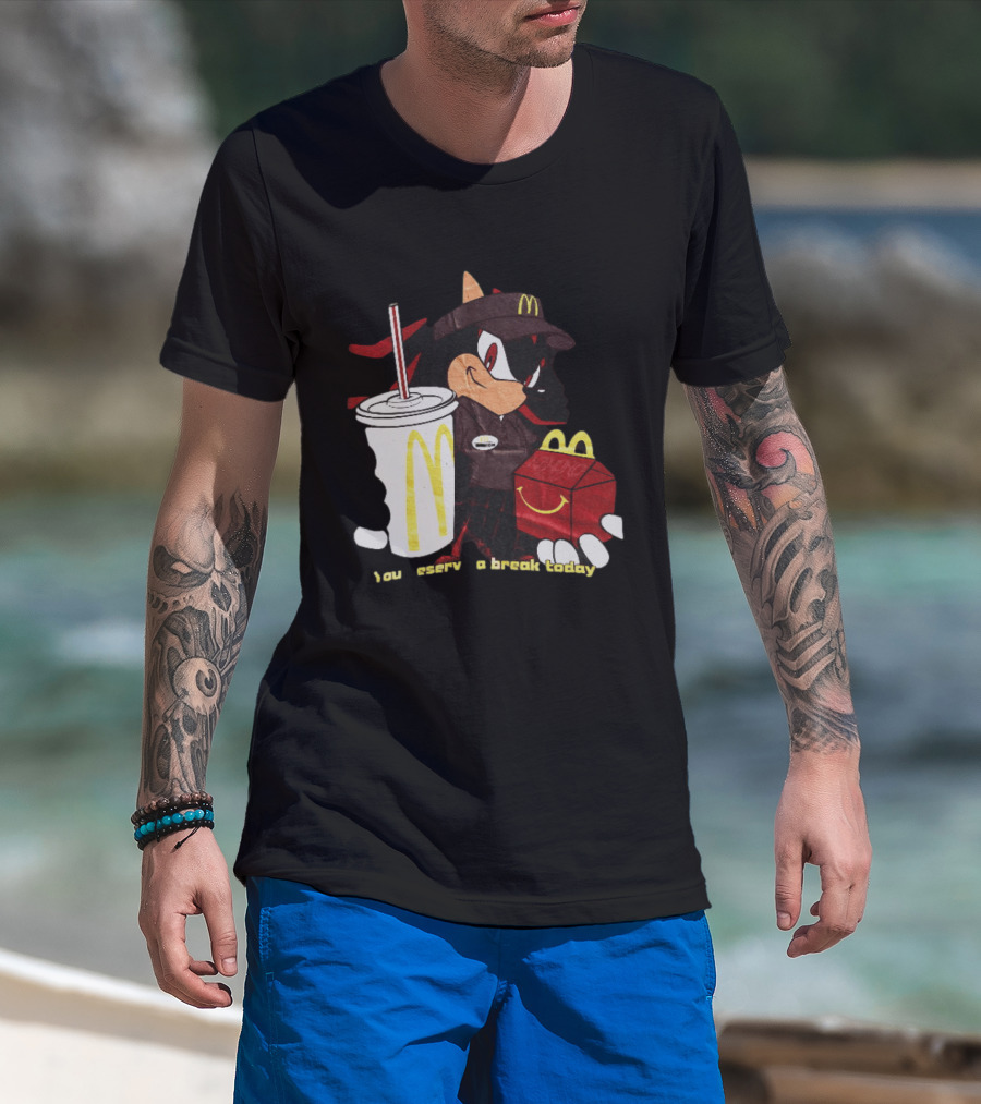 Shadow The Hedgehog McDonald You Deserve A Break Today T-Shirt