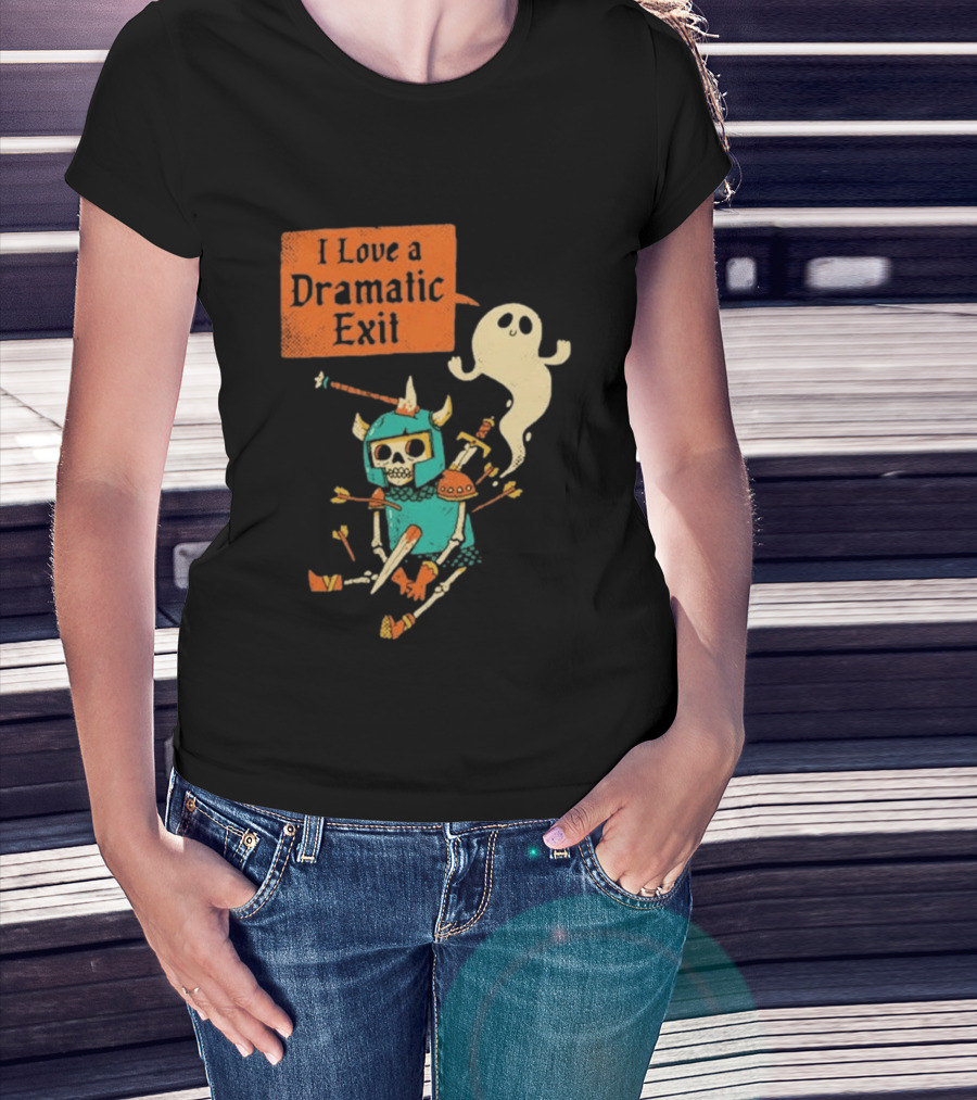 Dark Humor Skeleton Knight And Ghost With I Love A Dramatic Exit T-Shirt