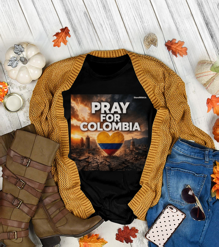 Pray For Colombia Heart StandWithUs T-Shirt