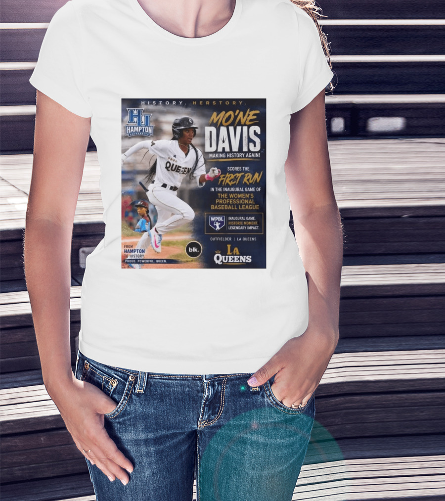 Mo'ne Davis First Run Inaugural Women's Professional Baseball League LA Queens Hampton History T-Shirt