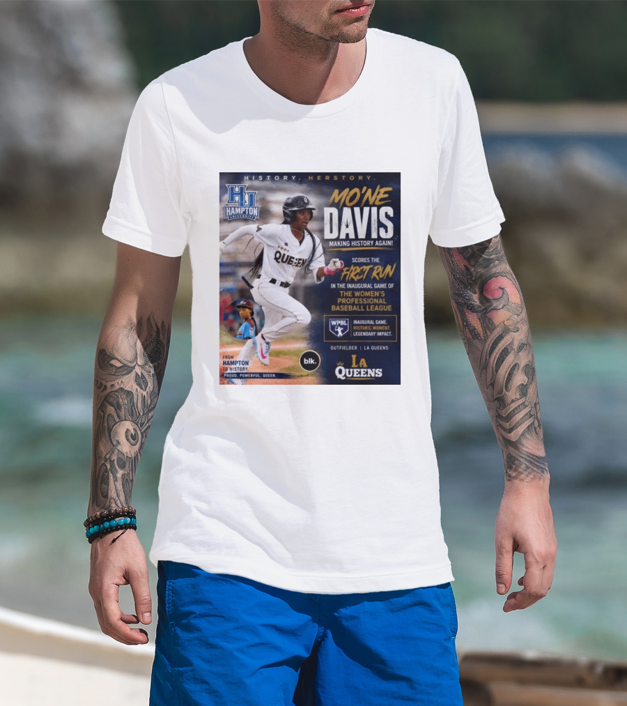Mo'ne Davis First Run Inaugural Women's Professional Baseball League LA Queens Hampton History T-Shirt