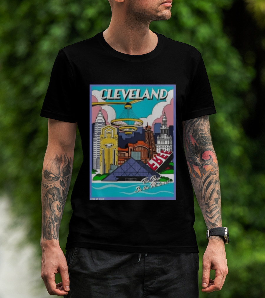 Cleveland The Best In The Midwest Only In City Skyline T-Shirt