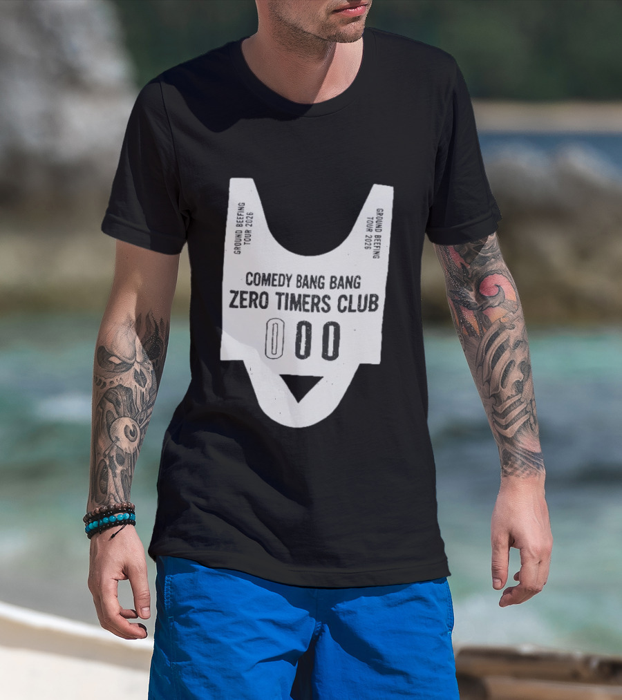 Comedy Bang Bang Zero Timers Club Ground Beefing Tour 2026 T-Shirt