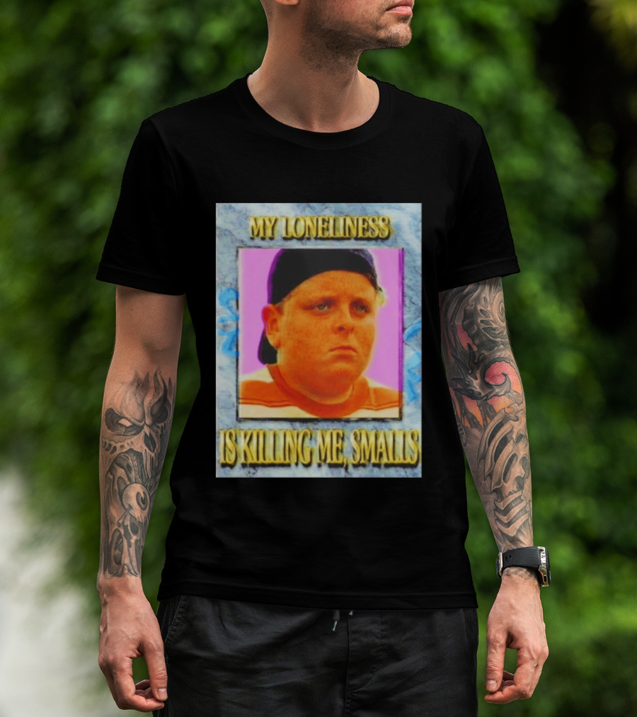 Hamilton Porter My Loneliness Is Killing Me Smalls T-Shirt