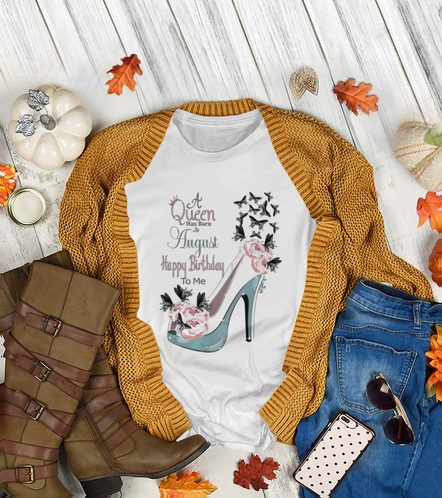 A Queen Was Born in August Happy Birthday to Me Red Floral Heel T-Shirt