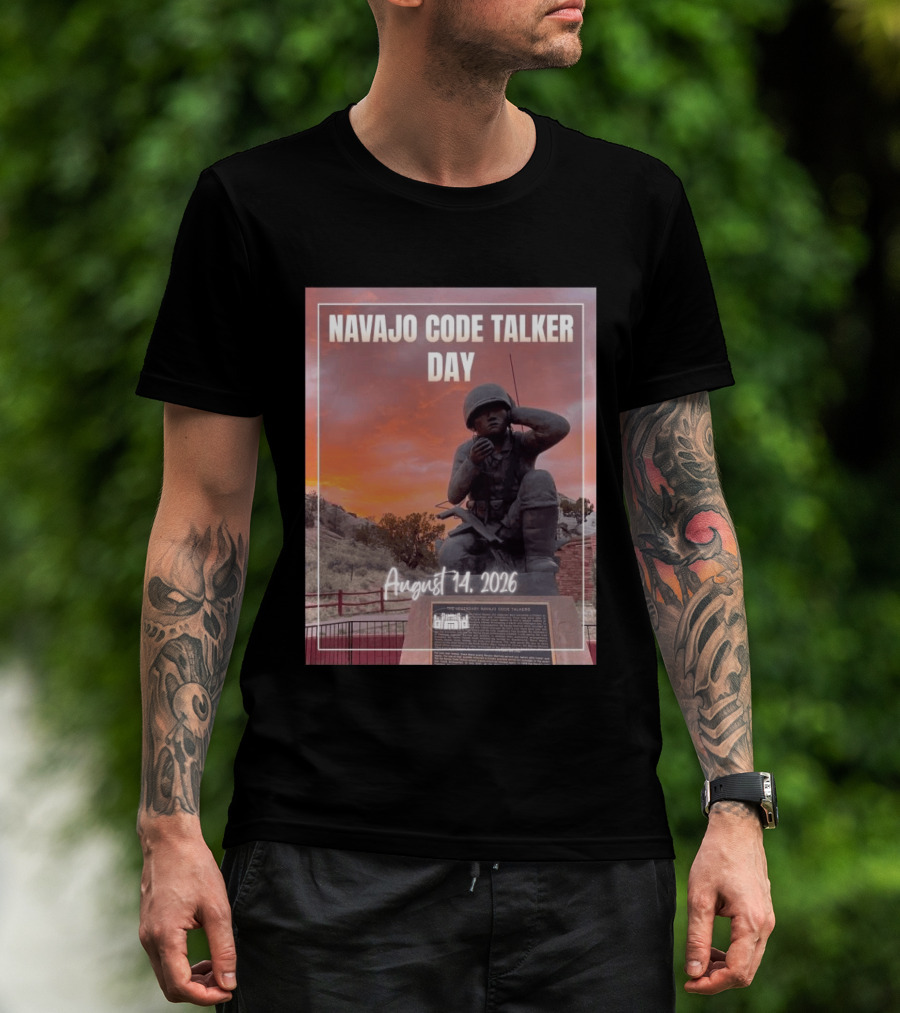 Navajo Code Talker Day August 14 2026 Honoring Legacy And Courage T-Shirt