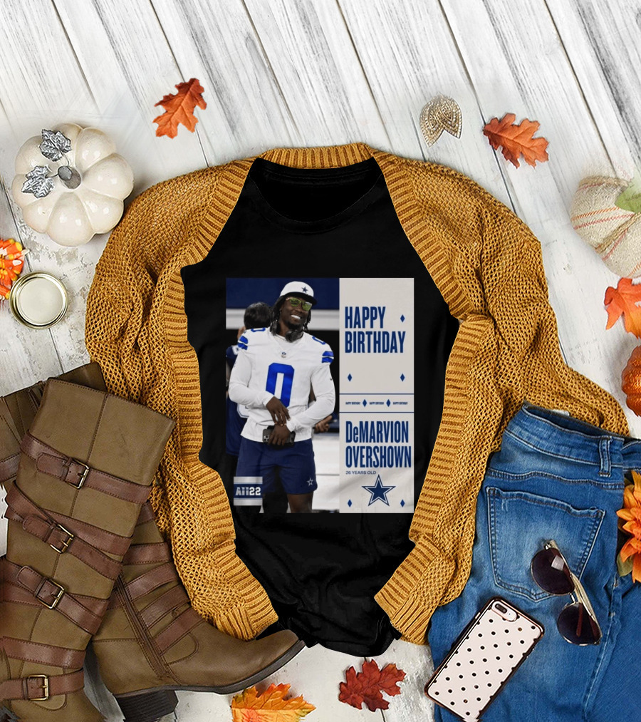 Happy Birthday DeMarvion Overshown 26 Years Old Dallas Cowboys Linebacker Celebration T-Shirt