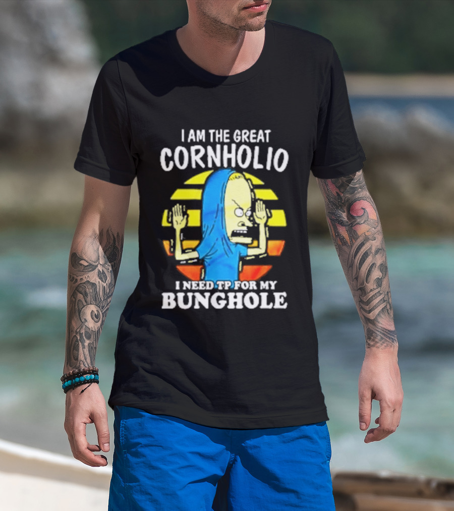 I Am The Great Cornholio I Need TP For My Bunghole Iconic Character Meme T-Shirt