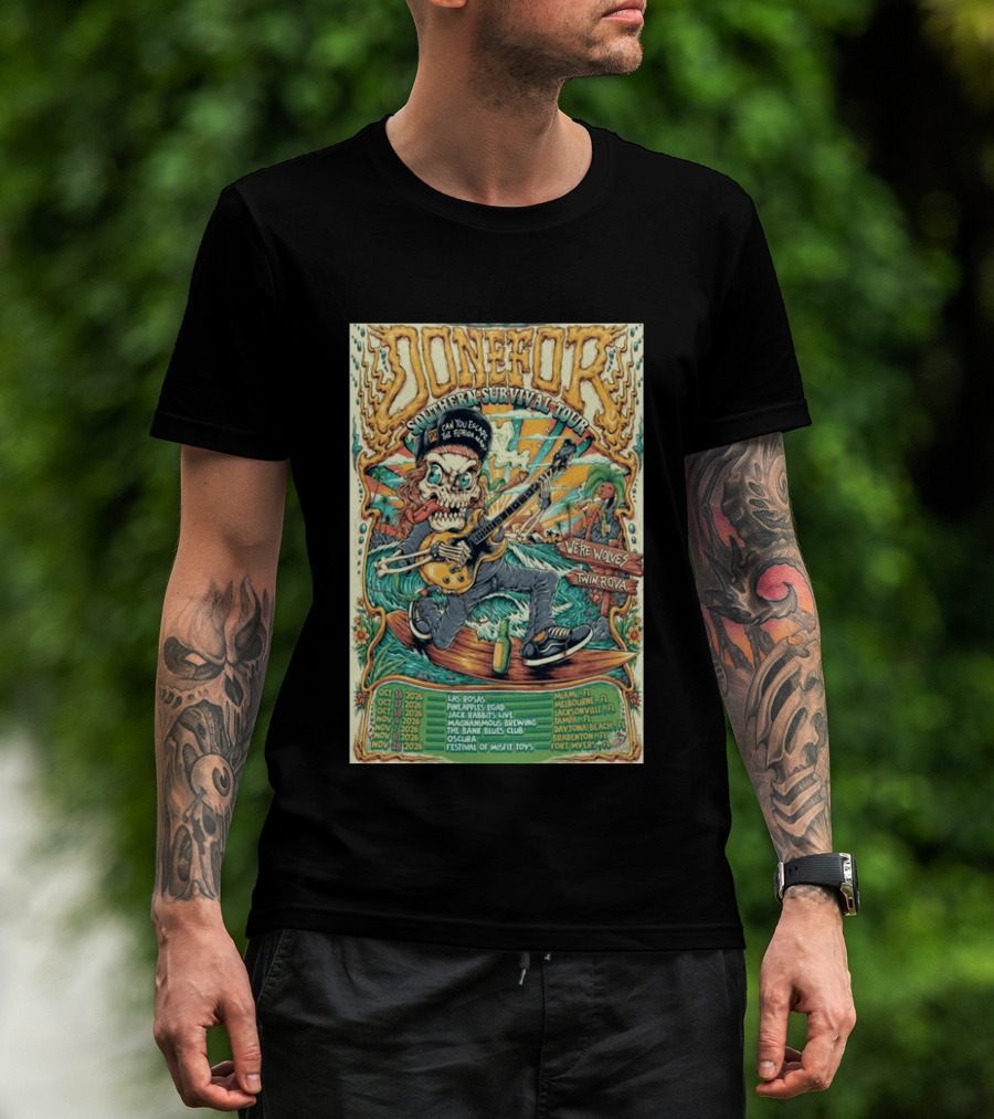 DONEFOR Southern Survival Tour 2026 Miami Jacksonville Daytona Beach Events T-Shirt