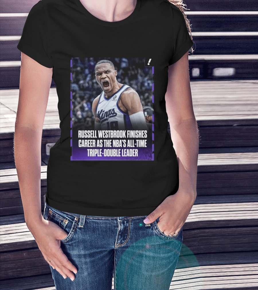 Russell Westbrook Kings NBA All Time Triple Double Leader T-Shirt
