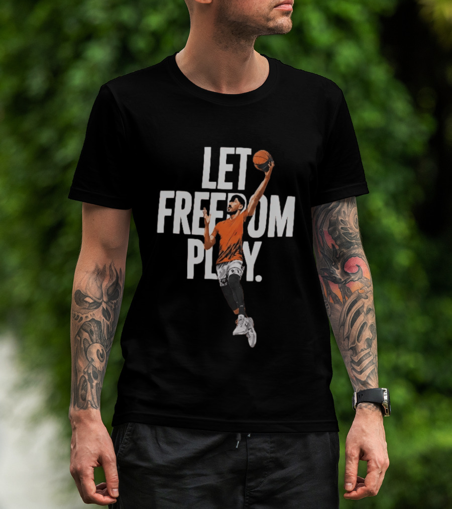 Let Freedom Play Basketball Enes Kanter Freedom T-Shirt