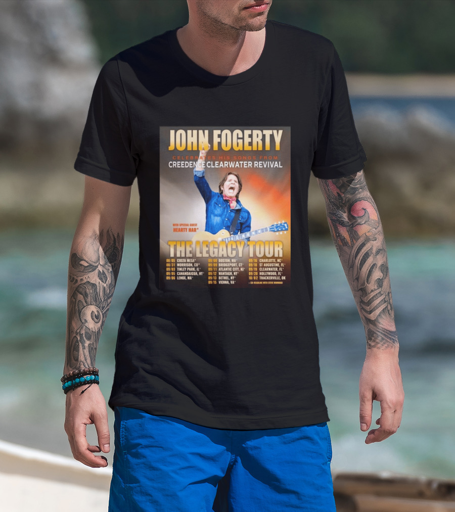John Fogerty Celebrates His Songs From Creedence Clearwater Revival The Legacy Tour With Hearty Har Dates And Locations T-Shirt