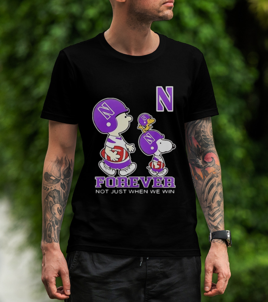 Snoopy Woodstock Charlie Brown Northwestern Wildcats Forever Not Just When We Win T-Shirt