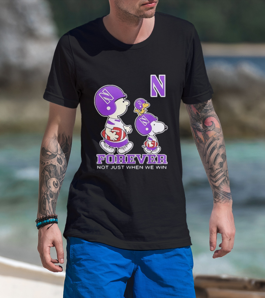 Snoopy Woodstock Charlie Brown Northwestern Wildcats Forever Not Just When We Win T-Shirt