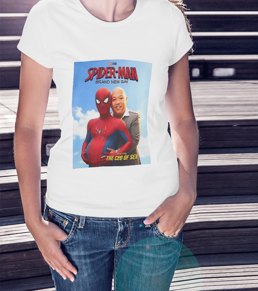 Spider Man Brand New Gay Starring The CEO Of Sex Marvel Studios T-Shirt