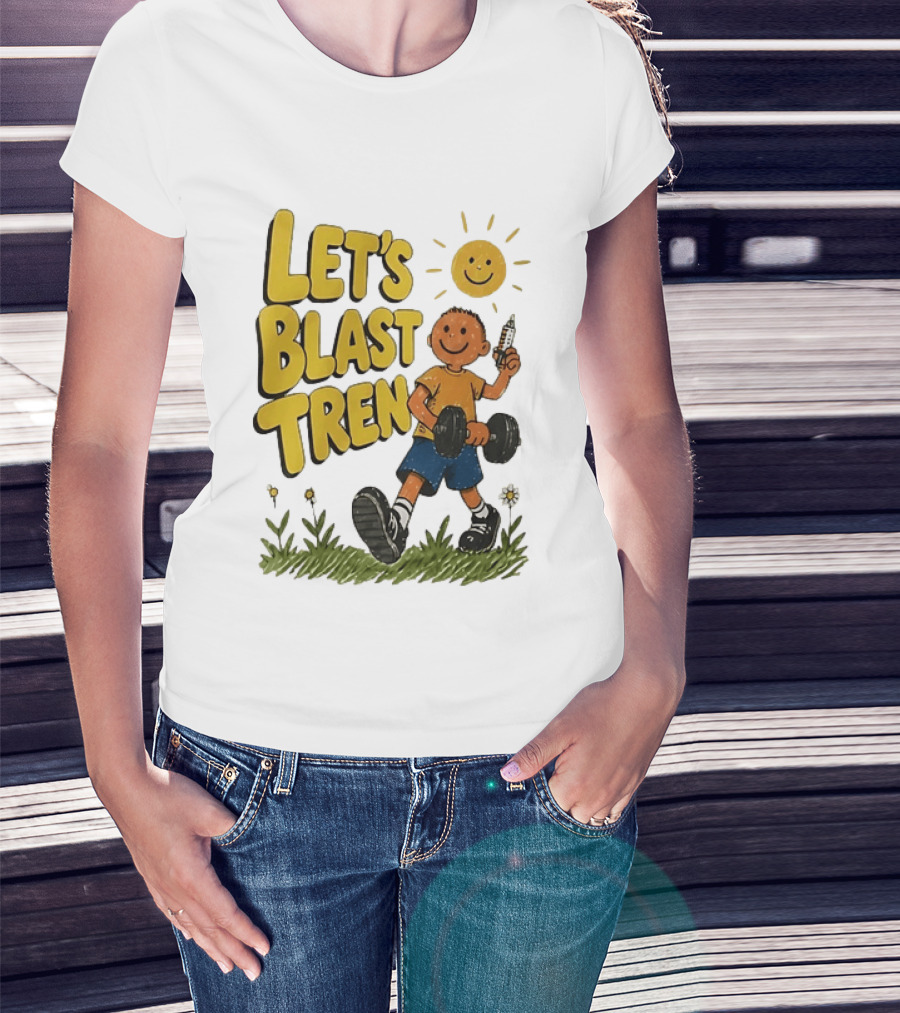 Let's Blast Tren Bodybuilding Fitness Workout Cartoon Dumbbell Sun T-Shirt