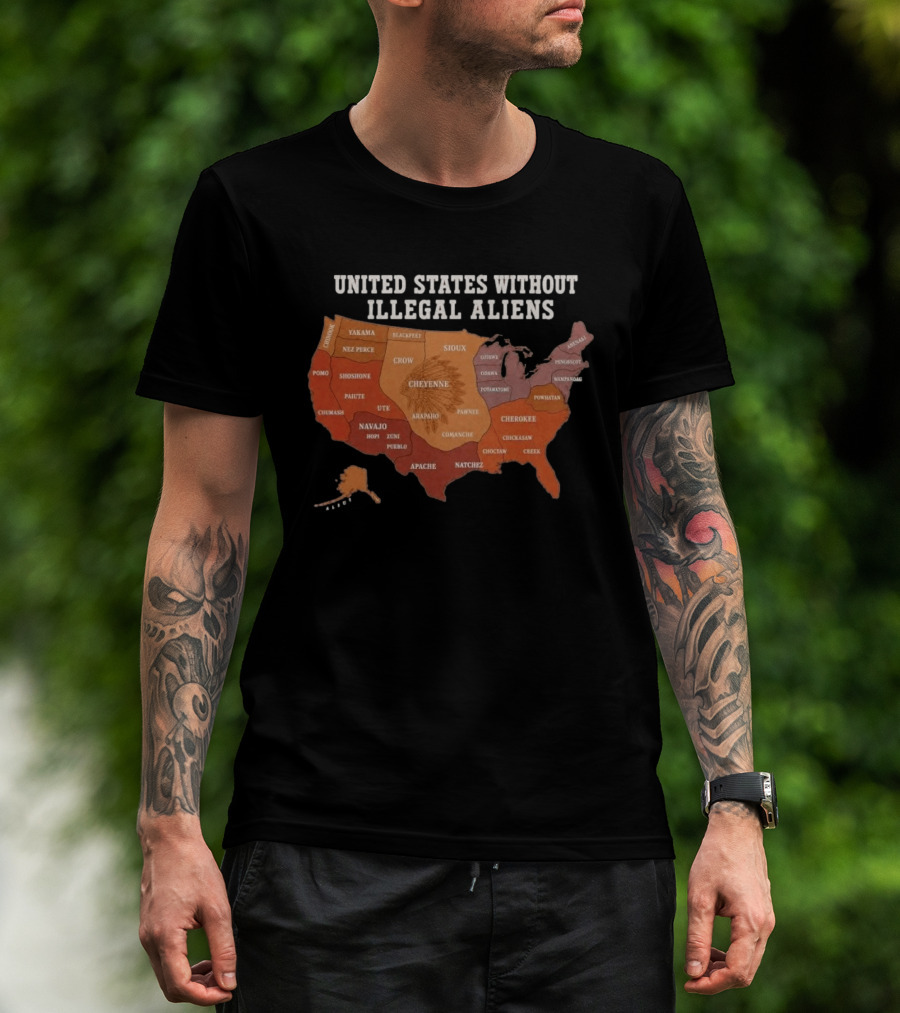 United States Without Illegal Aliens Native Americans Tribal Map T-Shirt
