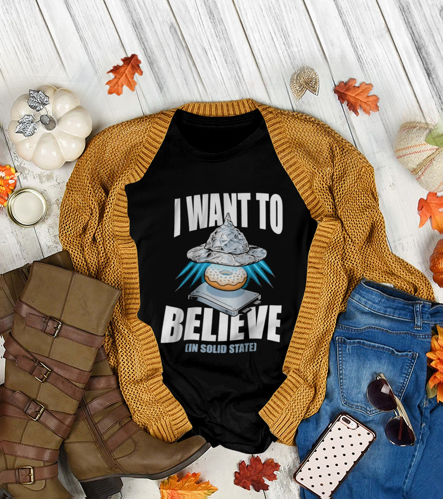 I Want To Believe UFO Donut In Solid State T-Shirt