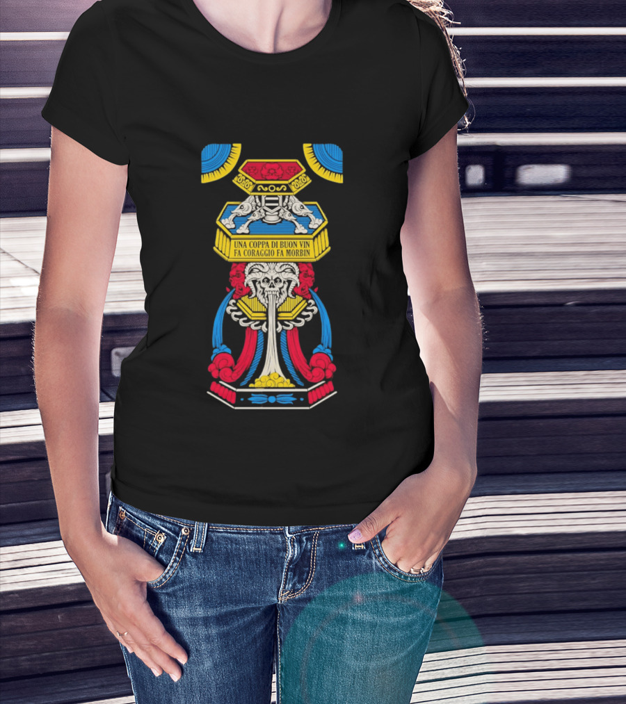 Una Coppa Di Buon Vin Fa Coraggio Fa Morbin Skull Tarot T-Shirt