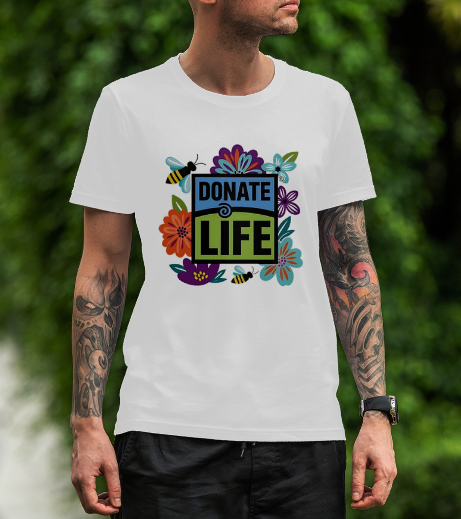 Donate Life Floral Bee Awareness Organ Donation Colorful Flowers T-Shirt