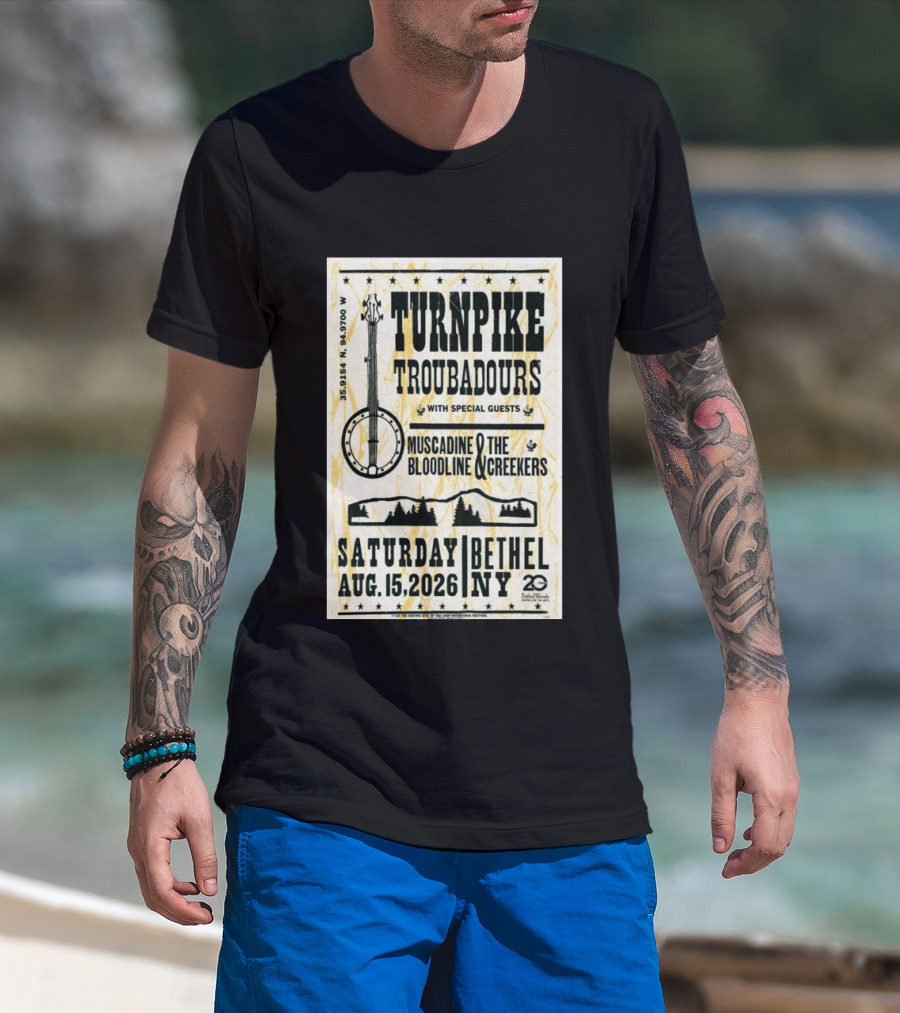 Turnpike Troubadours Bethel Woods 2026 With Muscadine Bloodline The Creekers August 15 Concert T-Shirt