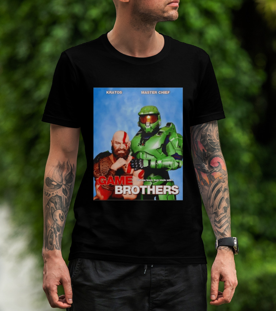 Kratos Master Chief Game Brothers Did You Touch Their Blade Sets T-Shirt