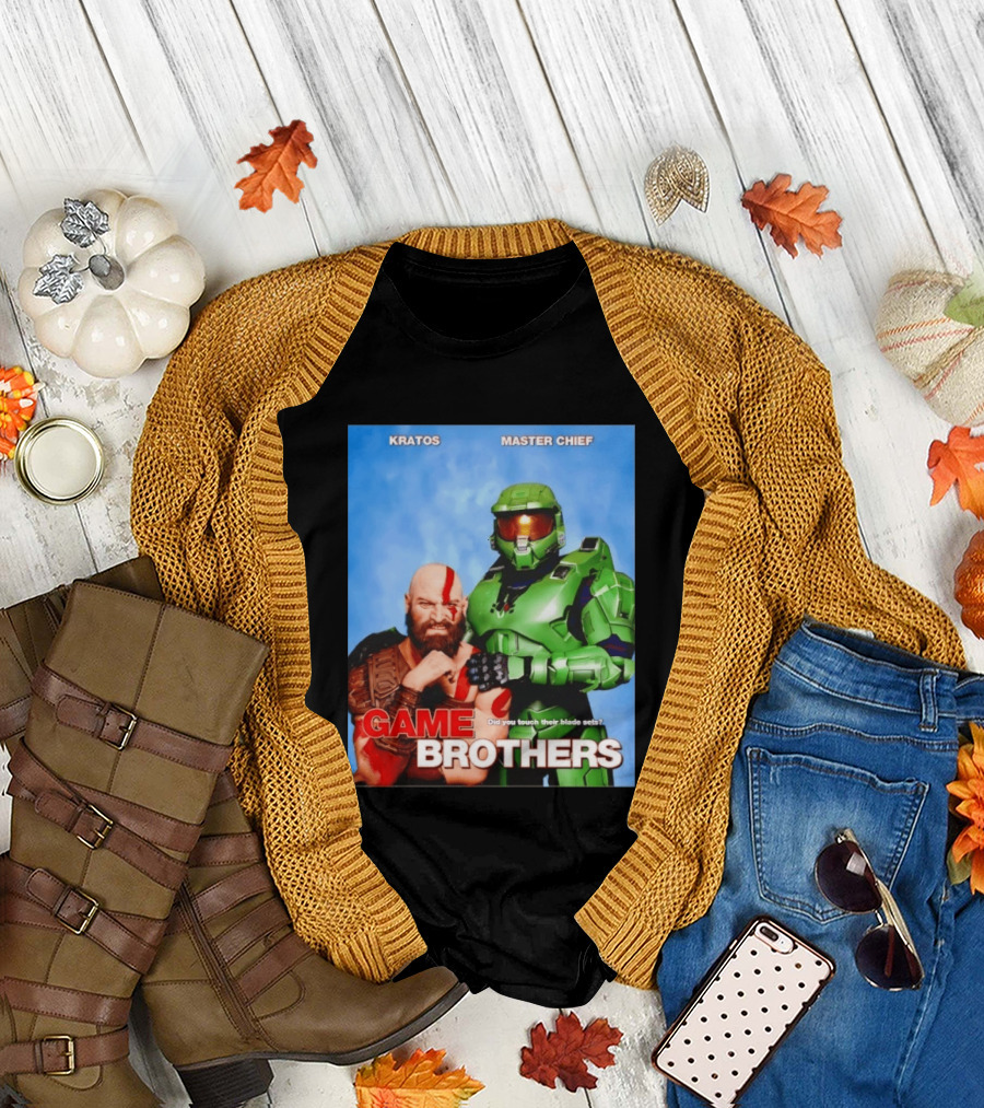 Kratos Master Chief Game Brothers Did You Touch Their Blade Sets T-Shirt