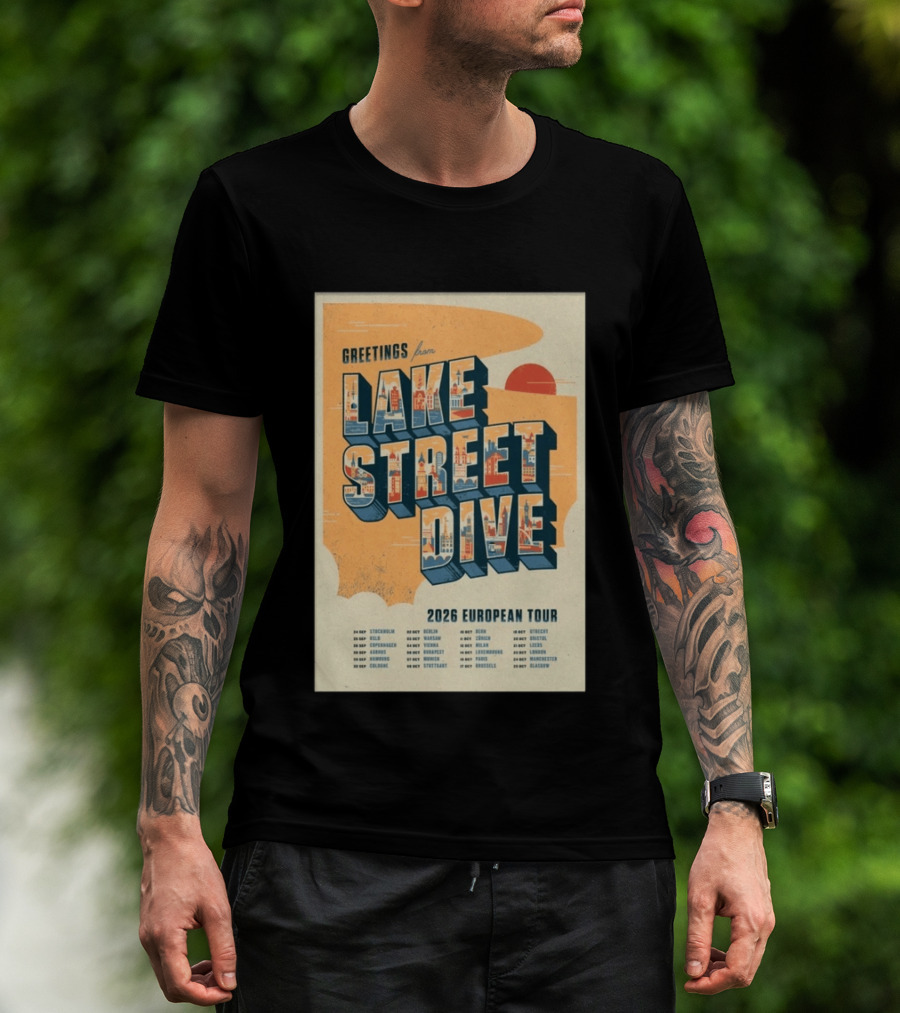 Greetings From Lake Street Dive 2026 European Tour Stockholm Berlin Paris Vienna Amsterdam London Glasgow T-Shirt