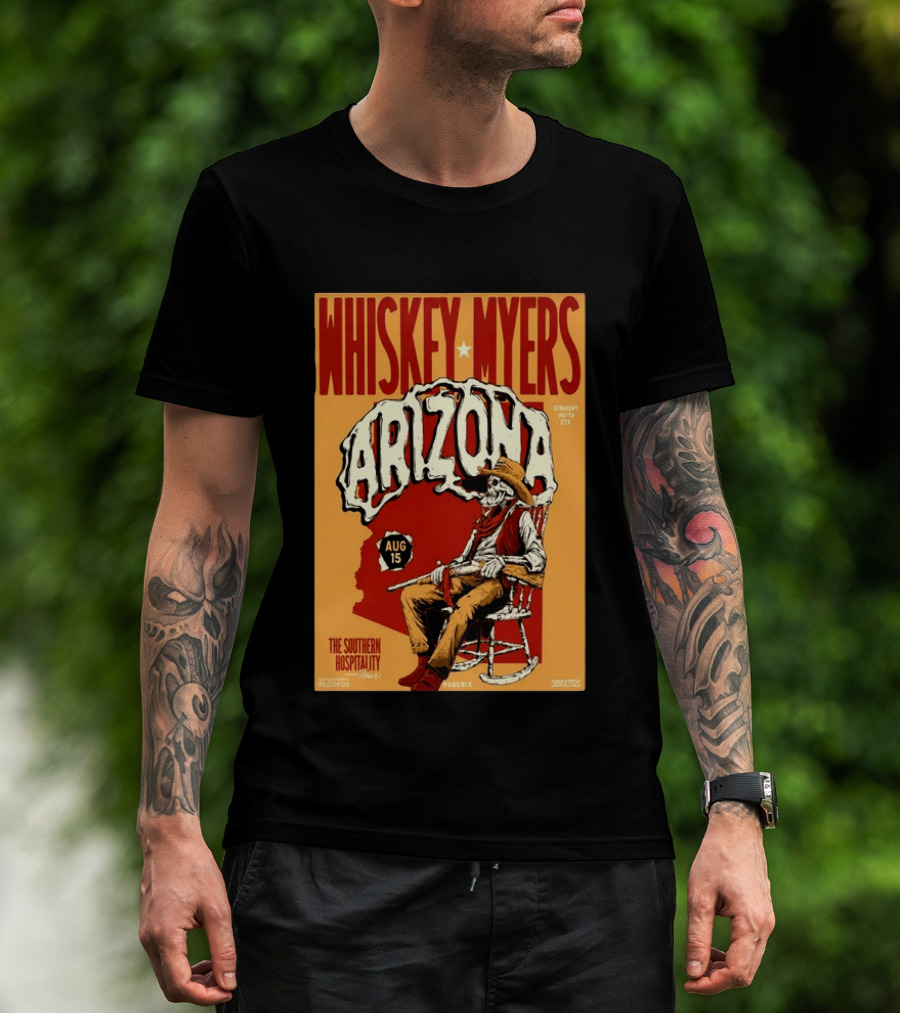 Whiskey Myers Arizona Aug 15 The Southern Hospitality Tour Phoenix 2026 T-Shirt