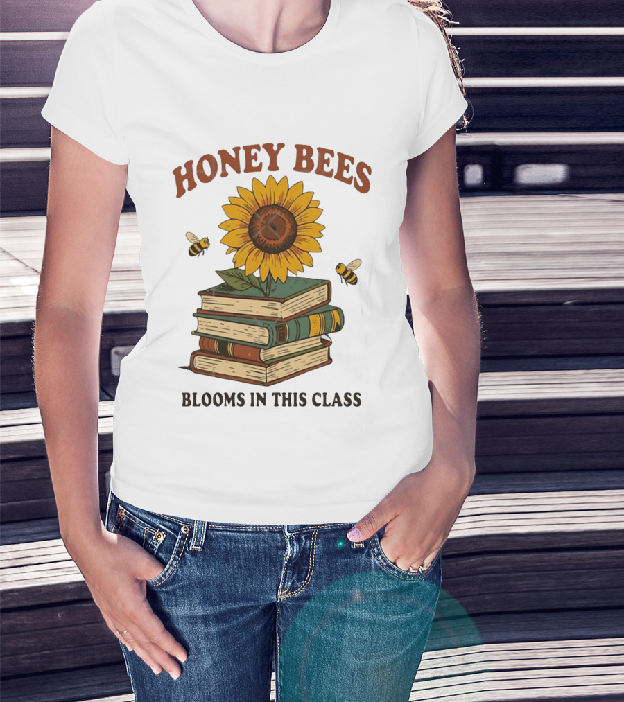 Honey Bees Blooms In This Class Sunflower And Books T-Shirt