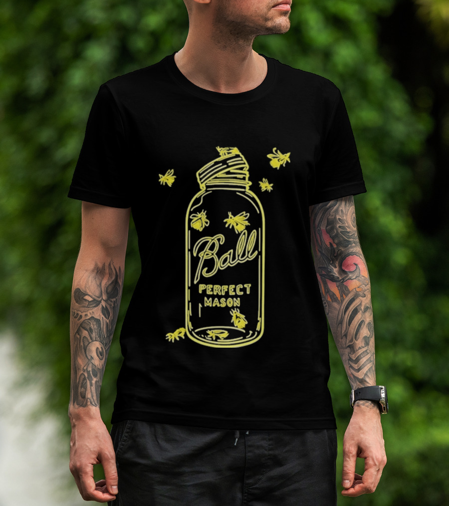 Ball Perfect Mason Jar With Bumble Bees T-Shirt