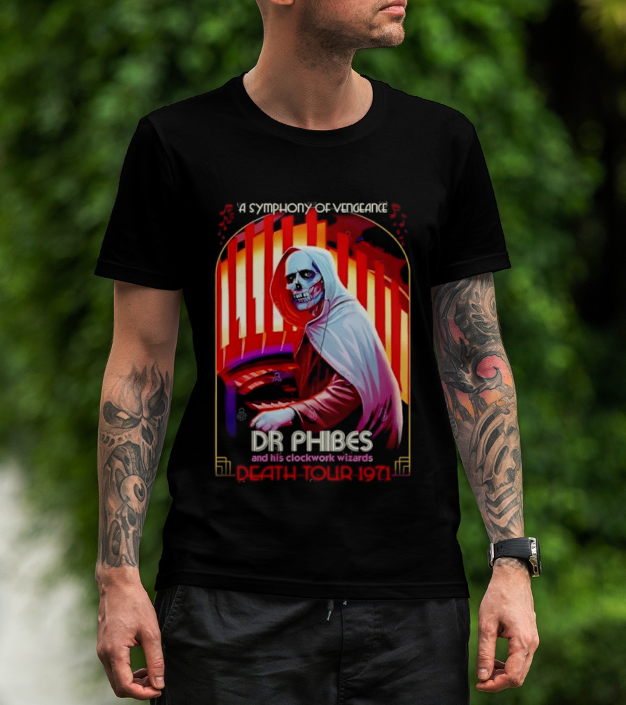 Dr Phibes And His Work Wizards A Symphony Of Vengeance Death Tour 1971 T-Shirt