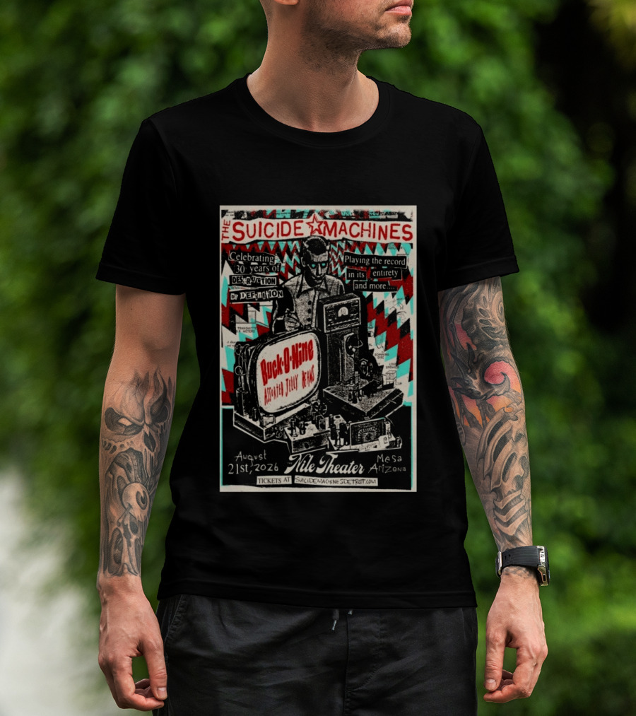The Suicide Machines Celebrating 30 Years Destruction By Definition Nile Theater Mesa AZ Aug 21 2026 Buck O Nine Assorted Jelly Beans T-Shirt
