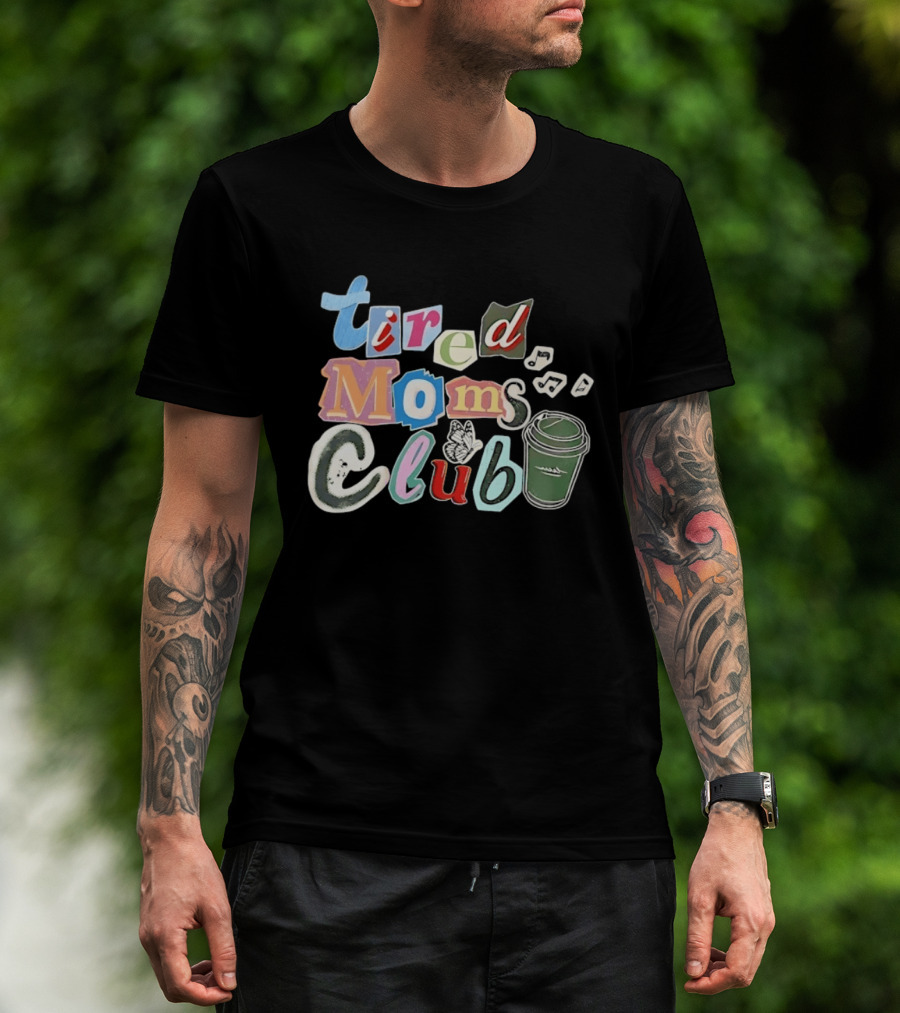 Tired Moms Club Coffee Butterfly T-Shirt