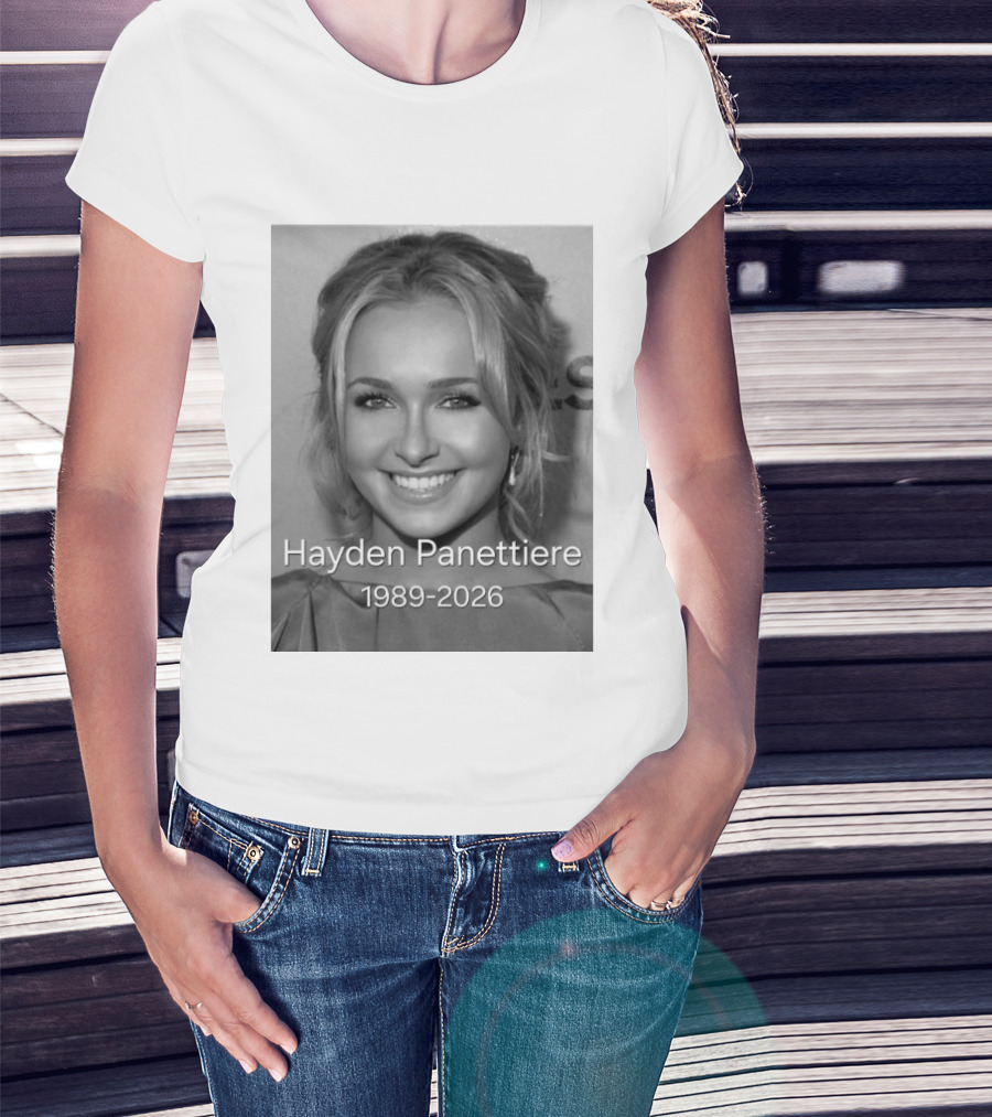 Rip Hayden Panettiere 1989 2026 T-Shirt