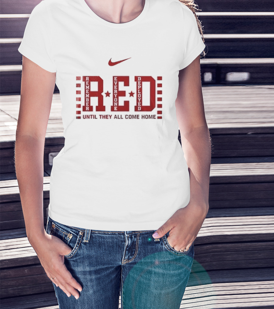 Nittany Lions Red Friday Remember Everyone Deployed Until They All Come Home T-Shirt